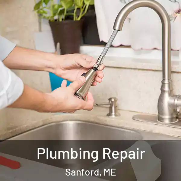  Plumbing Repair Sanford, ME